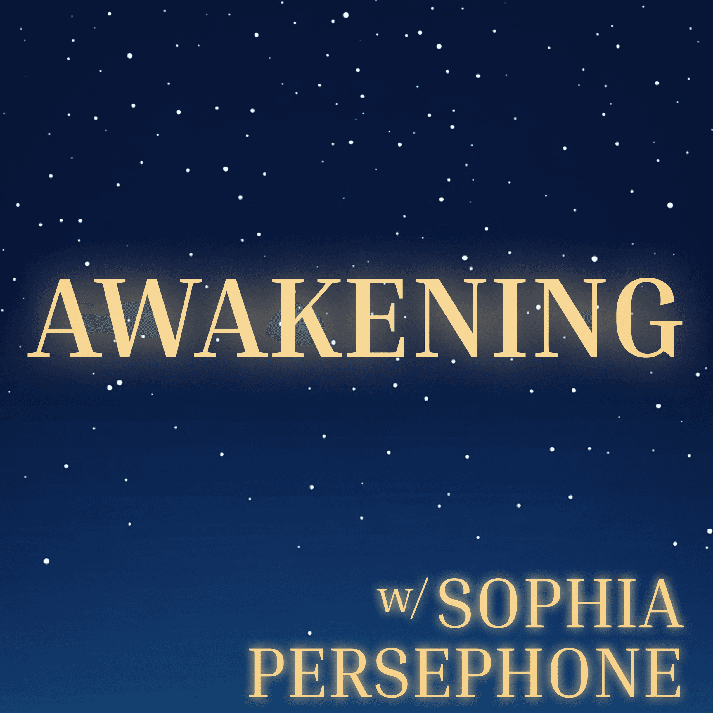 Sophia Persephone Awakening